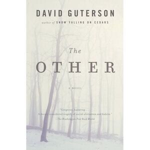 The Other -- David Guterson